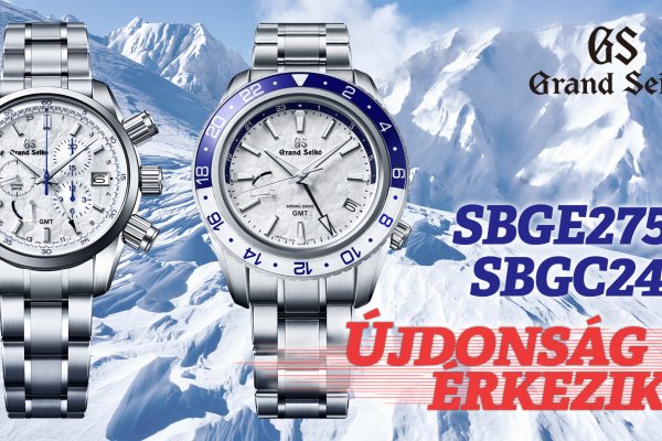 Újdonság érekezik! - Grand Seiko Sport Collection SBGE275 és SBGC247