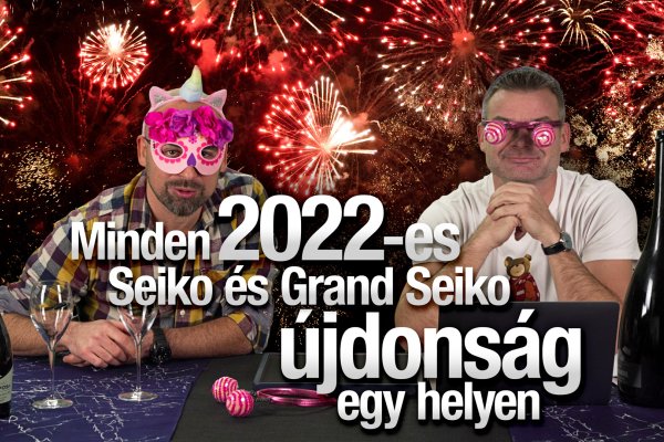 Minden 2022-es Seiko és Grand Seiko újdonság egy helyen - Seiko Boutique TV - S02E19