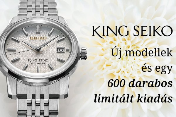 King Seiko - három új modell és egy 600 darabos limitált kiadás érkezik