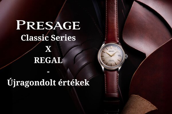Presage Classic Series X REGAL - Újragondolt értékek