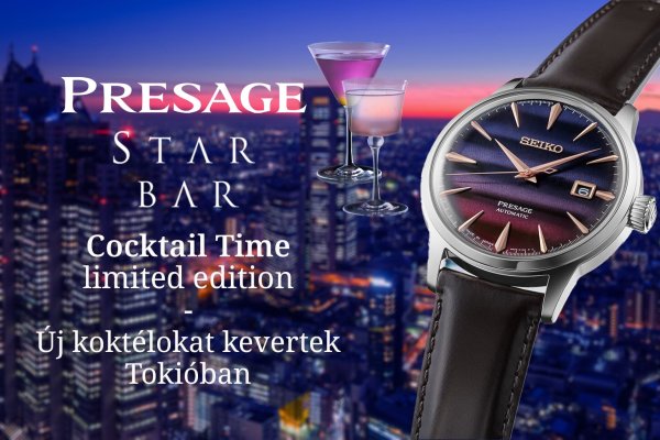 Presage Cocktail Time Star Bar limited edition - Új koktélokat kevertek Tokióban