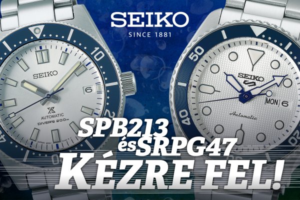 KézreFel! SEIKO 140th Anniversary SPB213J1 és SRPG47K1