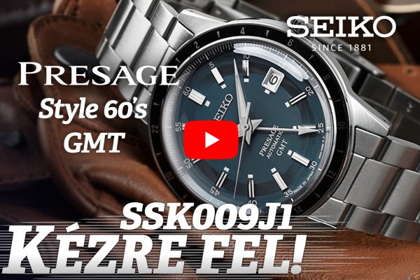 Kézre Fel! - Seiko Presage Style 60's GMT - SSK009J1