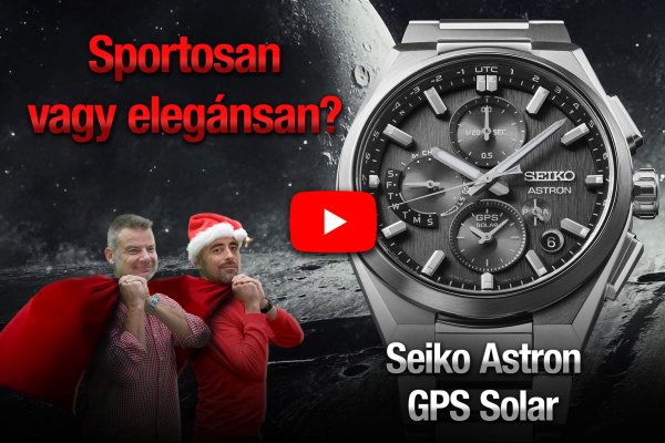 Sportosan vagy elegánsan? Seiko Astron GPS Solar - Seiko Boutique TV S05E14