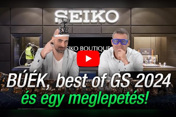 BÚÉK, best of GS 2024 és egy MEGLEPETÉS! - Seiko Boutique TV S05E18