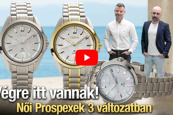 Végre itt vannak! Női Prospexek 3 változatban Seiko Boutique TV S03E38