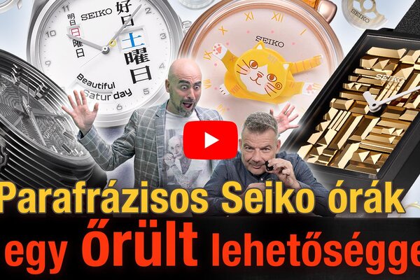 Parafrázisos Seiko órák egy őrült lehetőséggel! Seiko Boutique TV S06E37